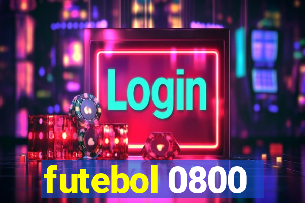 futebol 0800
